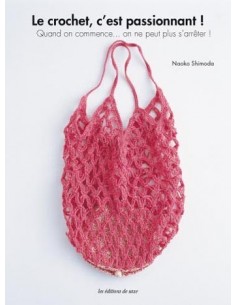Le crochet, c'est passionnant !